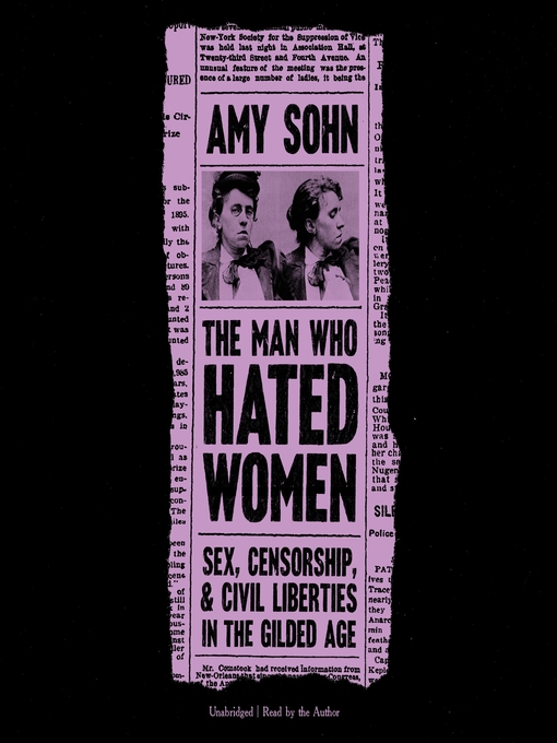 Title details for The Man Who Hated Women by Amy Sohn - Available